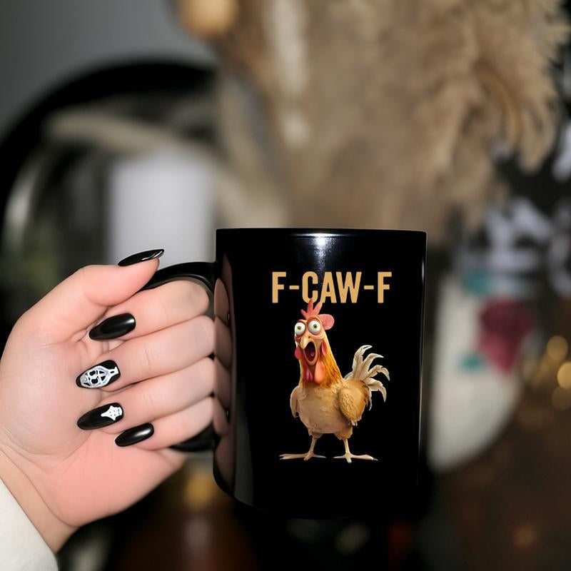F-Caw-F Funny Chicken Mug, Chicken Humor, Rooster Mug, Funny Gift.